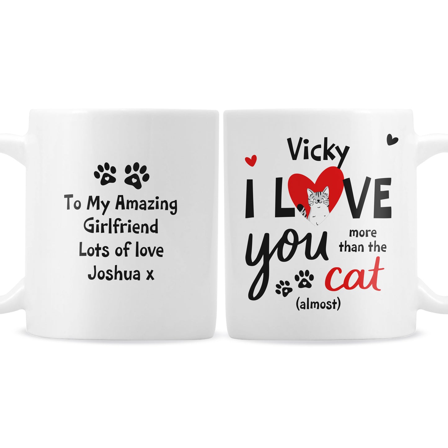 Personalised I Love You More Than The Cat Mug - MK&JD Gifts