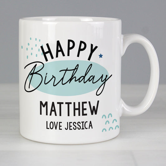 Personalised Happy Birthday Mug - MK&JD Gifts