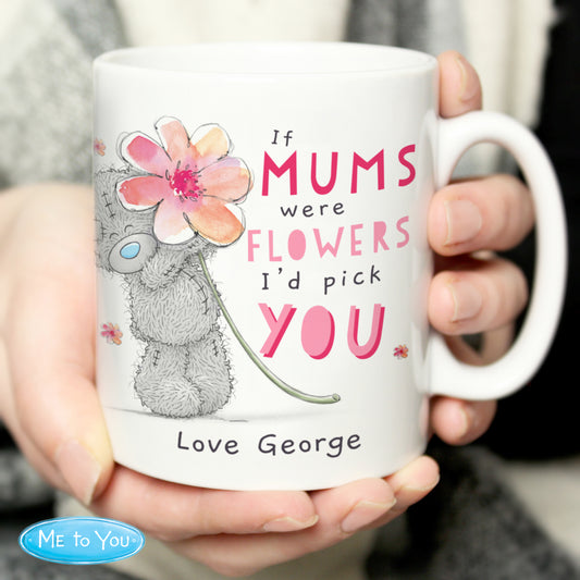 Personalised Me To You If...Were Flowers Mug - MK&JD Gifts