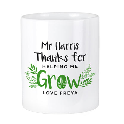 Personalised Thanks For Helping Me Grow Ceramic Storage Pot - MK&JD Gifts