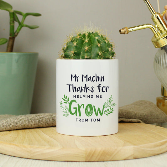Personalised Thanks For Helping Me Grow Ceramic Storage Pot - MK&JD Gifts