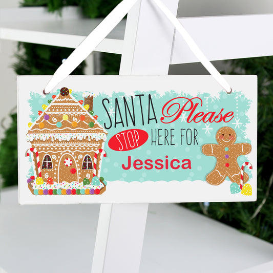 Personalised Gingerbread House Santa Stop Here Wooden Sign - MK&JD Gifts