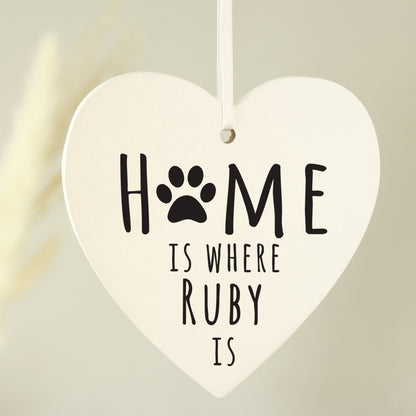 Personalised 'Home is Where' Pet Wooden Heart Decoration - MK&JD Gifts