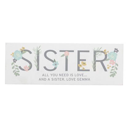 Personalised Floral Sister Wooden Mantel Decoration - MK&JD Gifts