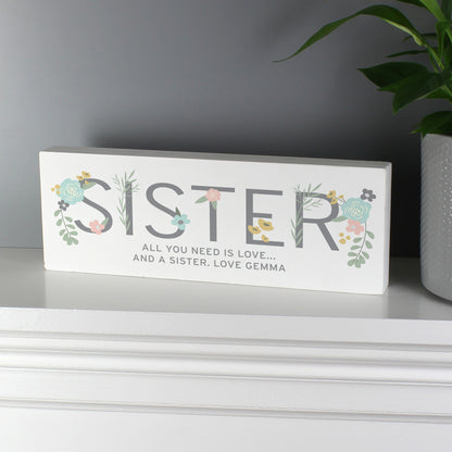 Personalised Floral Sister Wooden Mantel Decoration - MK&JD Gifts