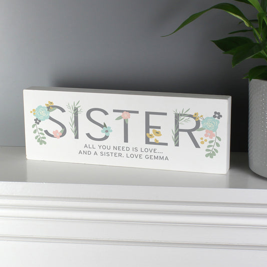 Personalised Floral Sister Wooden Mantel Decoration - MK&JD Gifts