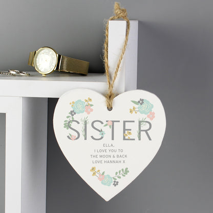 Personalised Sister Floral Wooden Heart Decoration - MK&JD Gifts