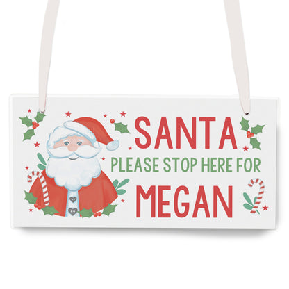 Personalised Santa Stop Here Wooden Sign - MK&JD Gifts