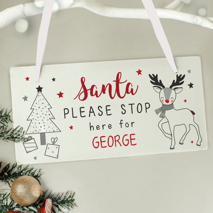 Personalised Rudolph Santa Please Stop Here Sign - MK&JD Gifts